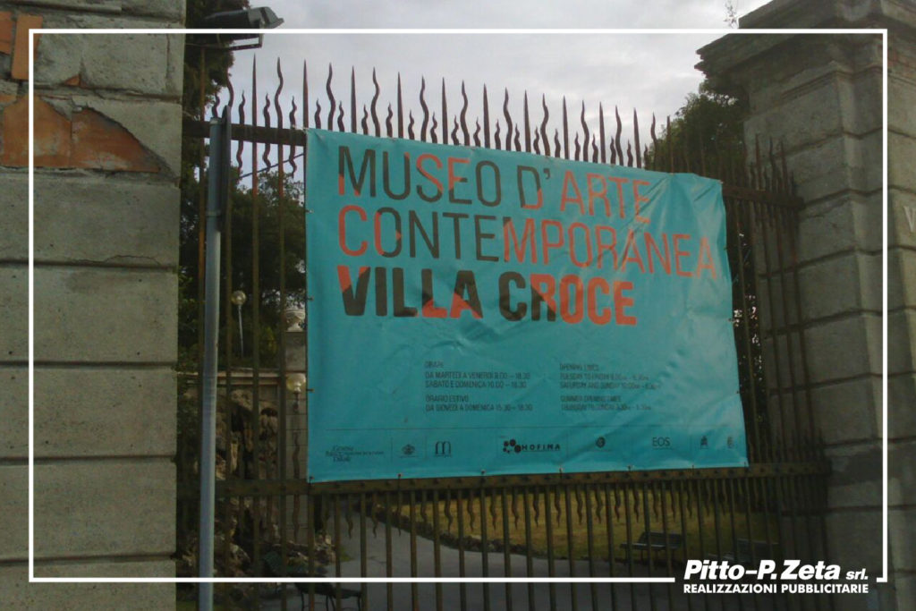 Villa Croce: stampa e montaggio stendardo ingresso. (Impianti grafici forniti)